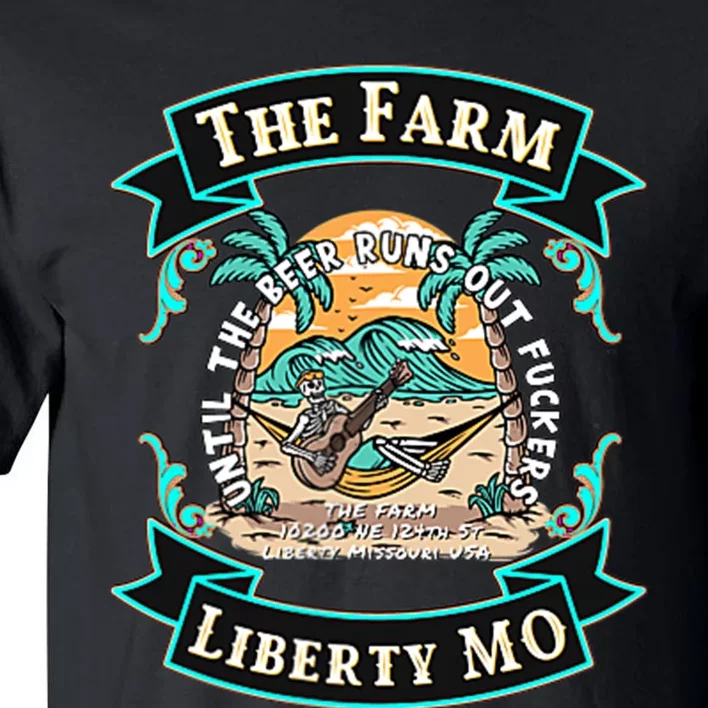 The Farm Liberty Missouri USA Bar Honky Tonk Music Summer Tall T-Shirt