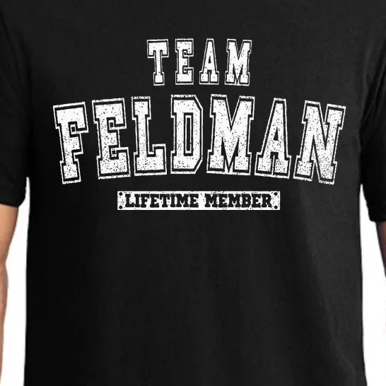 Team Feldman Lifetime Member Family Last Name Pajama Set