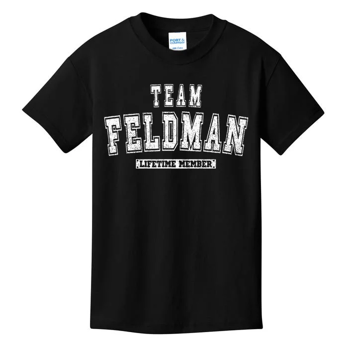 Team Feldman Lifetime Member Family Last Name Kids T-Shirt