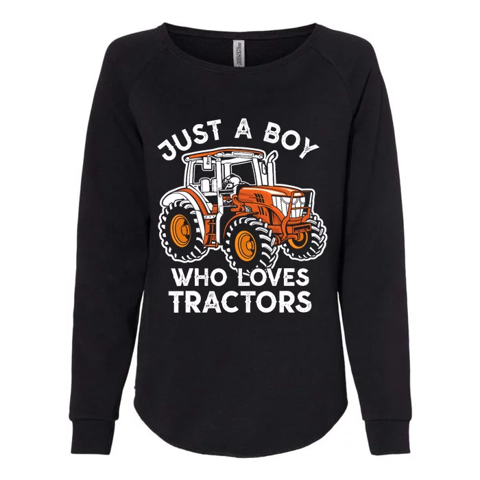 Truck Farm Lifestyle Just A Boy Who Loves Tractors Boy Womens California Wash Sweatshirt