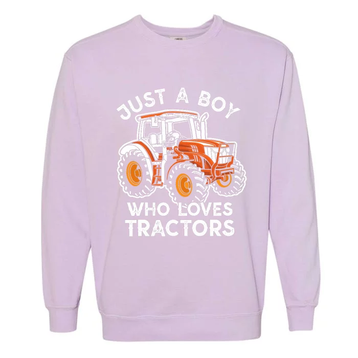 Truck Farm Lifestyle Just A Boy Who Loves Tractors Boy Garment-Dyed Sweatshirt