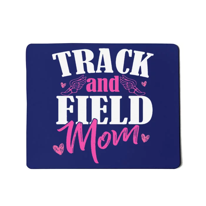 Track & Field Mom Sports Running Proud MotherS Day Mousepad