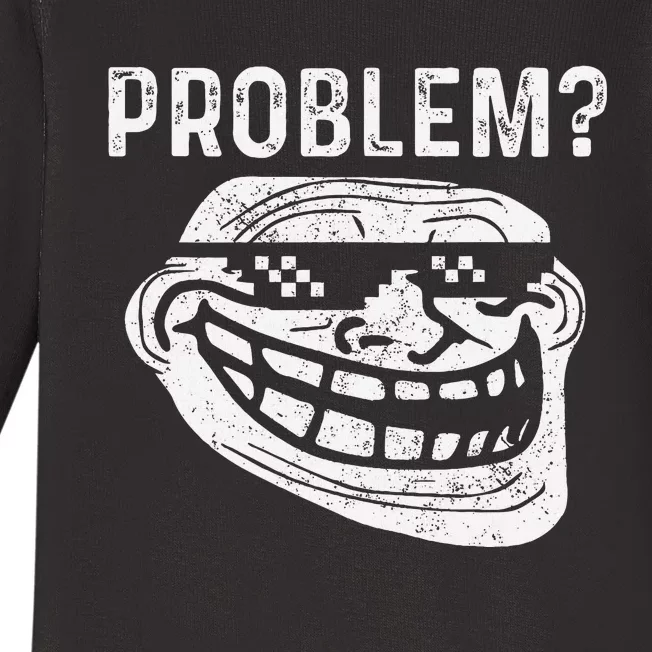 Troll Face Meme Problem Funny Baby Long Sleeve Bodysuit