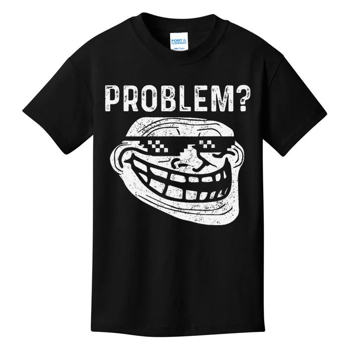 Troll Face Meme Problem Funny Kids T-Shirt