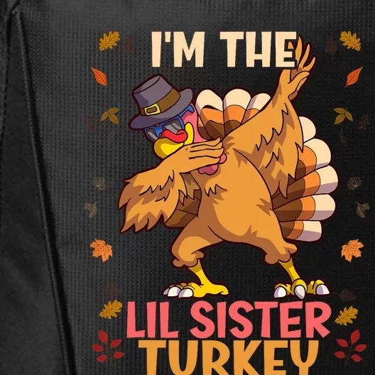 Thanksgiving Family Matching IM The Lil Sister Turkey Funny City Backpack