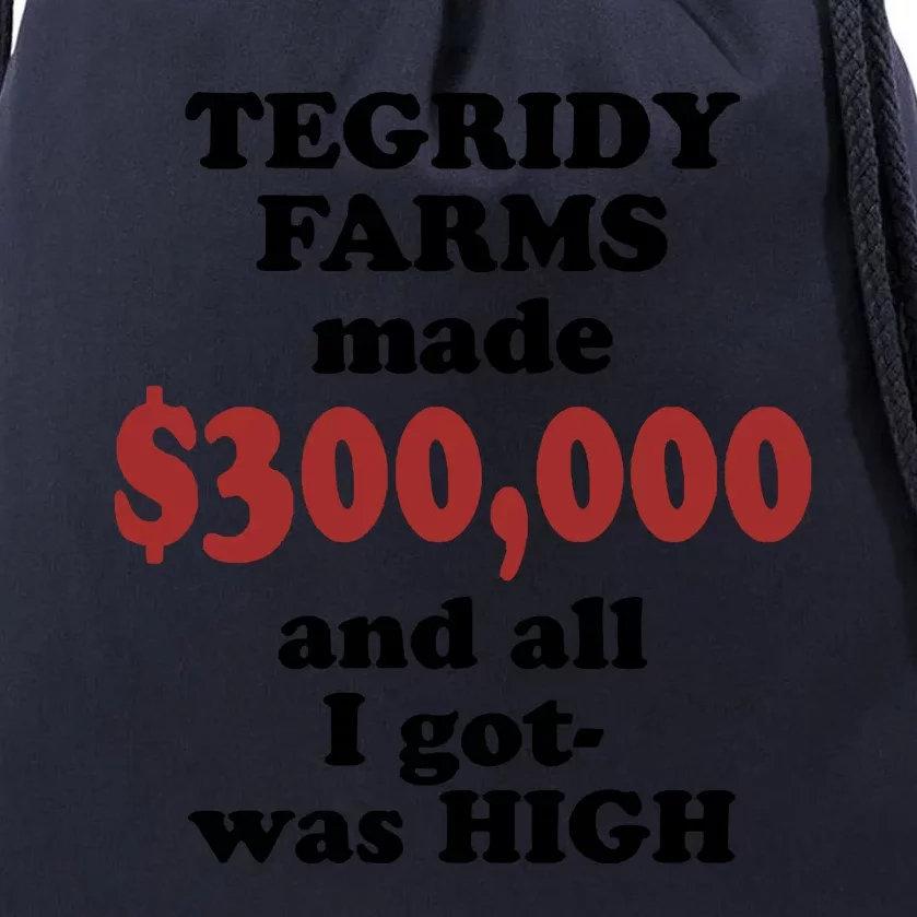 Tegridy Farms Made 300000 Drawstring Bag