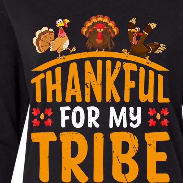 Thankful For My Tribe Thanksgiving Turkey Day Family Lover Gift Womens Cotton Relaxed Long Sleeve T-Shirt