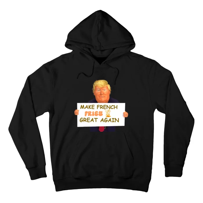 Trump Funny Make French Fries Great Again 2024Trump Vance Hoodie