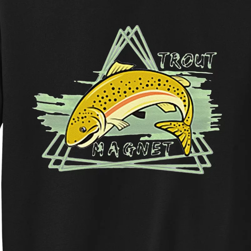 Trout Fishing Magnet Steelhead Rainbow Dad Birthday Gift Tall Sweatshirt