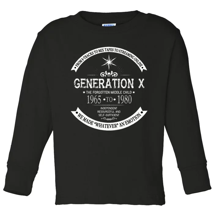 The Forgotten Middle Child Gen X Generation X 60s 70s 80s Toddler Long Sleeve Shirt