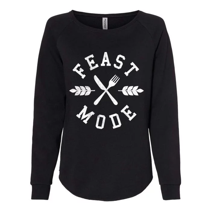 Thanksgiving Feast Mode Circle Text Gift Womens California Wash Sweatshirt