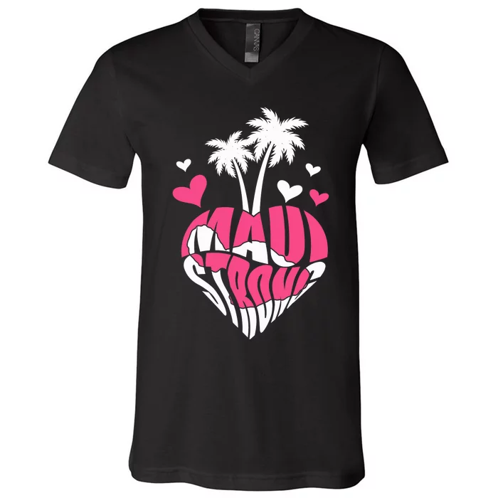 Together For Maui Pray For Maui Hawaii Strong Women Men V-Neck T-Shirt