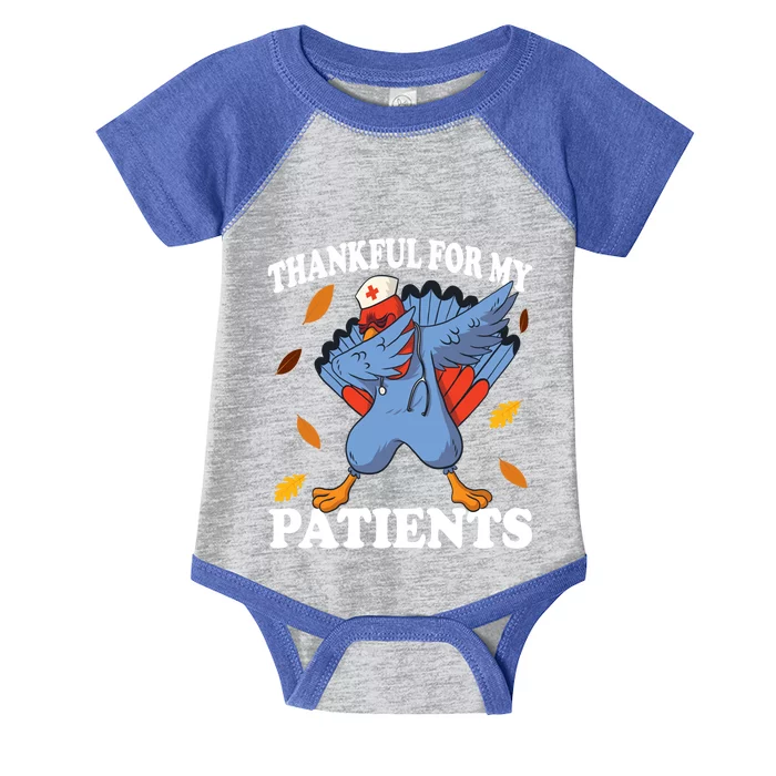 Thankful For My Patients Thanksgiving Cool Gift Infant Baby Jersey Bodysuit