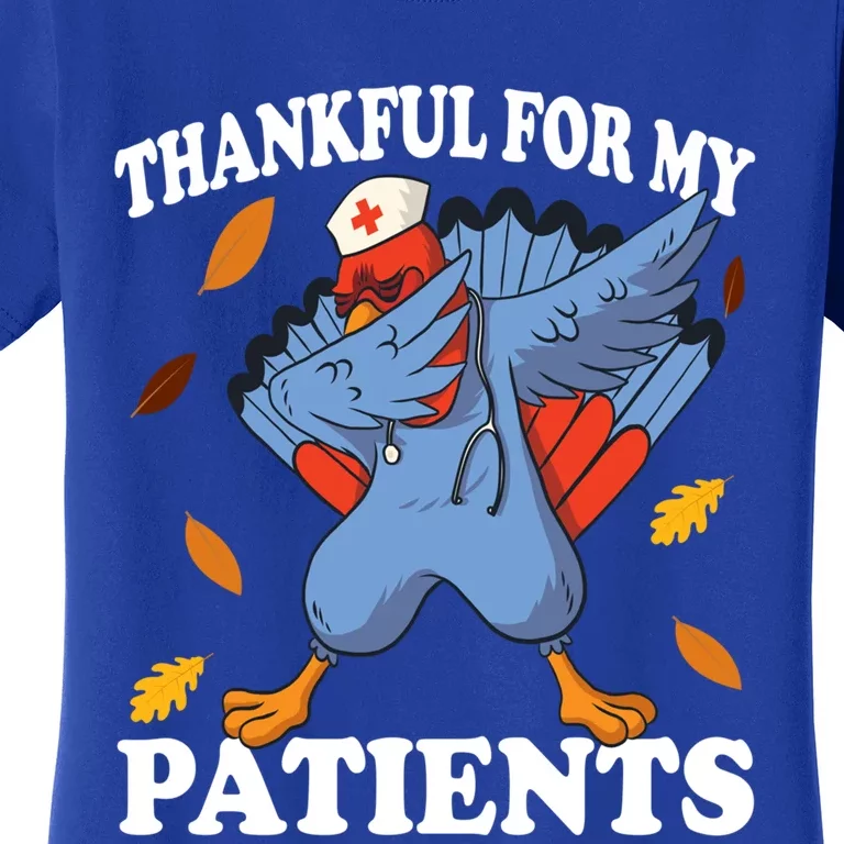 Thankful For My Patients Thanksgiving Cool Gift Women's T-Shirt