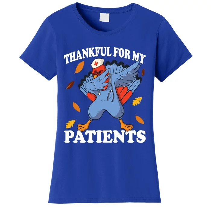 Thankful For My Patients Thanksgiving Cool Gift Women's T-Shirt