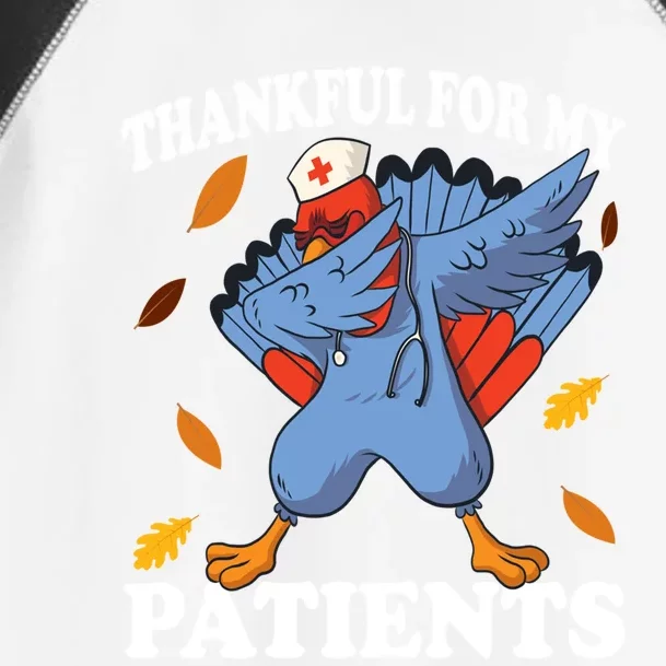 Thankful For My Patients Thanksgiving Cool Gift Toddler Fine Jersey T-Shirt