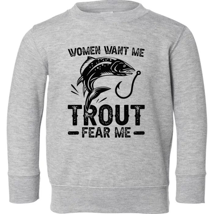 Trout Fear Me Trout Fishing Trout Fisherman Toddler Sweatshirt