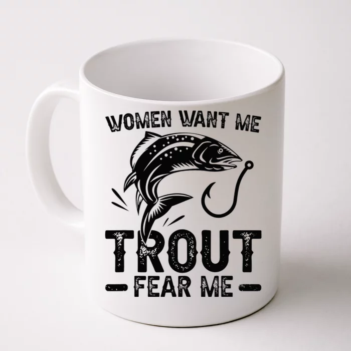 Trout Fear Me Trout Fishing Trout Fisherman Front & Back Coffee Mug