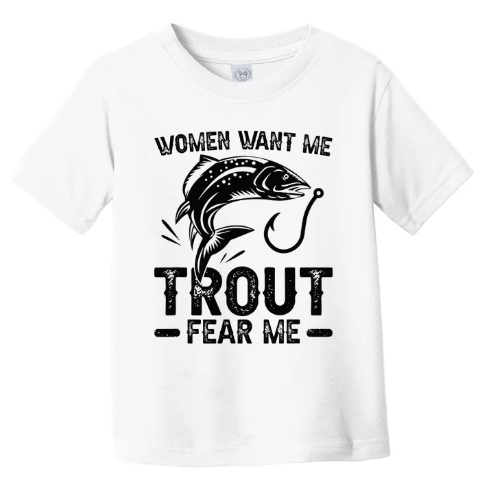 Trout Fear Me Trout Fishing Trout Fisherman Toddler T-Shirt