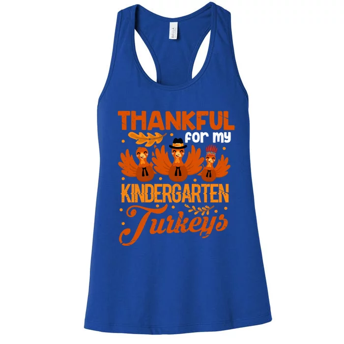 Thankful For My Kindergarten Turkeys Teacher Gift Women's Racerback Tank