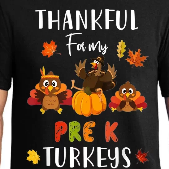 Thankful For My Pre K Turkeys Thanksgiving Teacher Gift Pajama Set