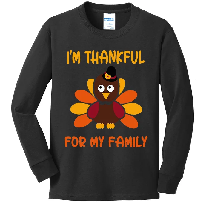 thankful for my family turkey thanksgiving turkey Lovers Kids Long Sleeve Shirt