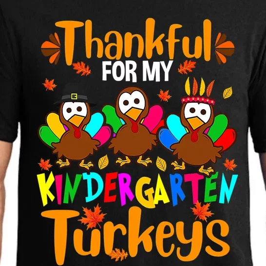 Thankful For My Kindergarten Turkeys Thanksgiving Teacher Pajama Set