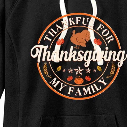 Thankful For My Family Thanksgiving Emblem Women's Fleece Hoodie