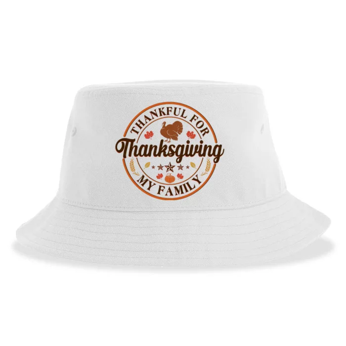 Thankful For My Family Thanksgiving Emblem Sustainable Bucket Hat