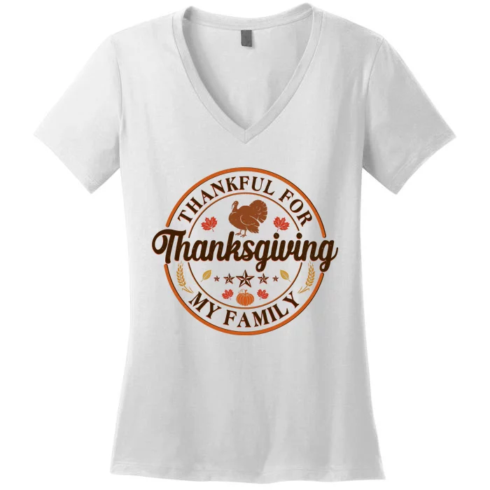 Thankful For My Family Thanksgiving Emblem Women's V-Neck T-Shirt