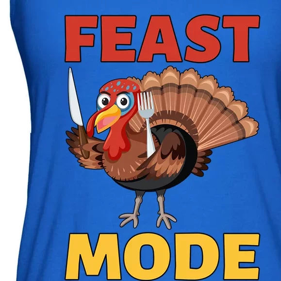 Thanksgiving Feast Mode Funny Turkey Gift Ladies Essential Flowy Tank