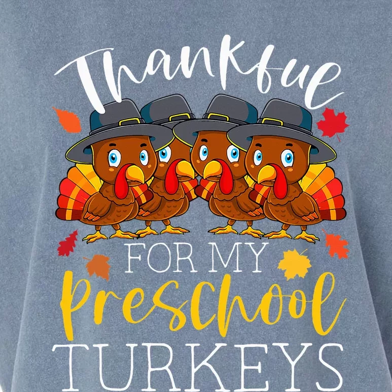 Thankful For My Preschool Turkeys Thanksgiving Teacher Gifts Garment-Dyed Women's Muscle Tee