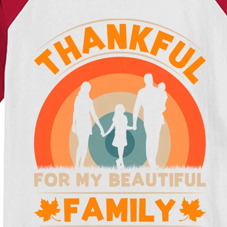 Thankful For My Beautiful Family Funny Thanksgiving Lover Gift Kids Colorblock Raglan Jersey