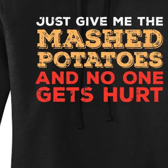 Thanksgiving Feast Mashed Potato Lover Gift Women's Pullover Hoodie