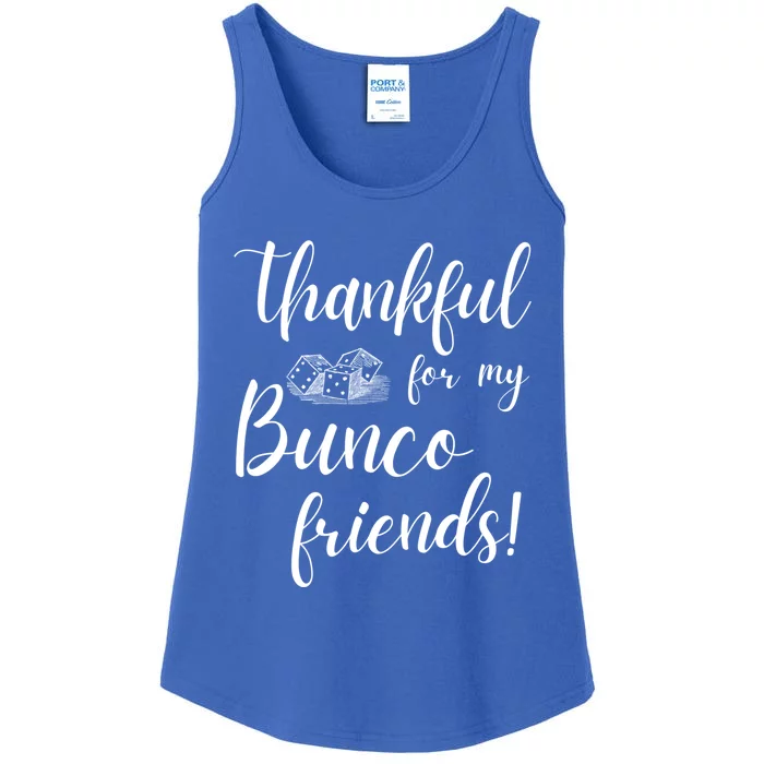 Thankful For My Bunco Friends Dice Game Night Great Gift Ladies Essential Tank