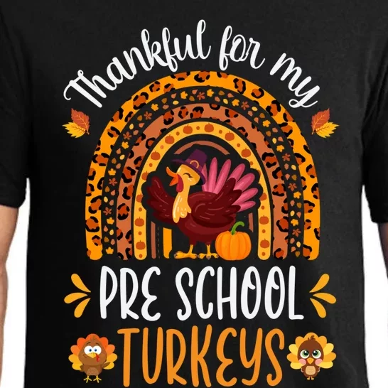 Thankful For My Pre School Turkeys Fall Thanksgiving Teacher Meaningful Gift Pajama Set