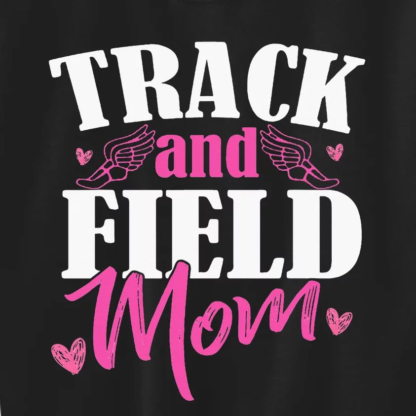 Track & Field Mom Sports Running Proud MotherS Day Kids Sweatshirt