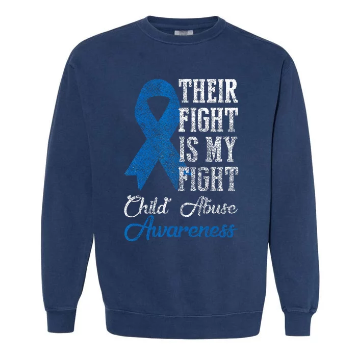 Their Fight My Fight Child Abuse Awareness Blue Ribbon April Garment-Dyed Sweatshirt