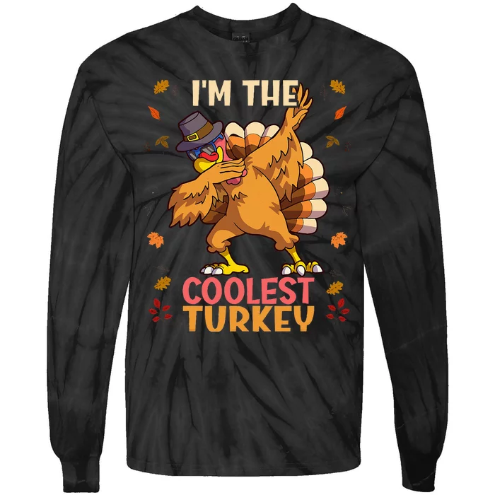 Thanksgiving Family Matching Im The Coolest Turkey Funny Tie-Dye Long Sleeve Shirt