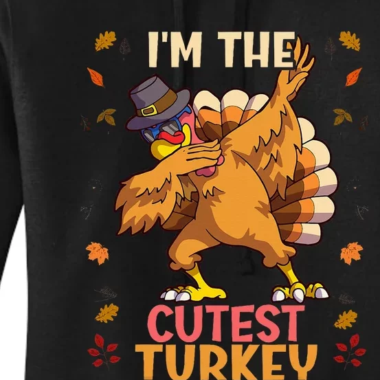 Thanksgiving Family Matching Im The Cutest Turkey Funny Women's Pullover Hoodie