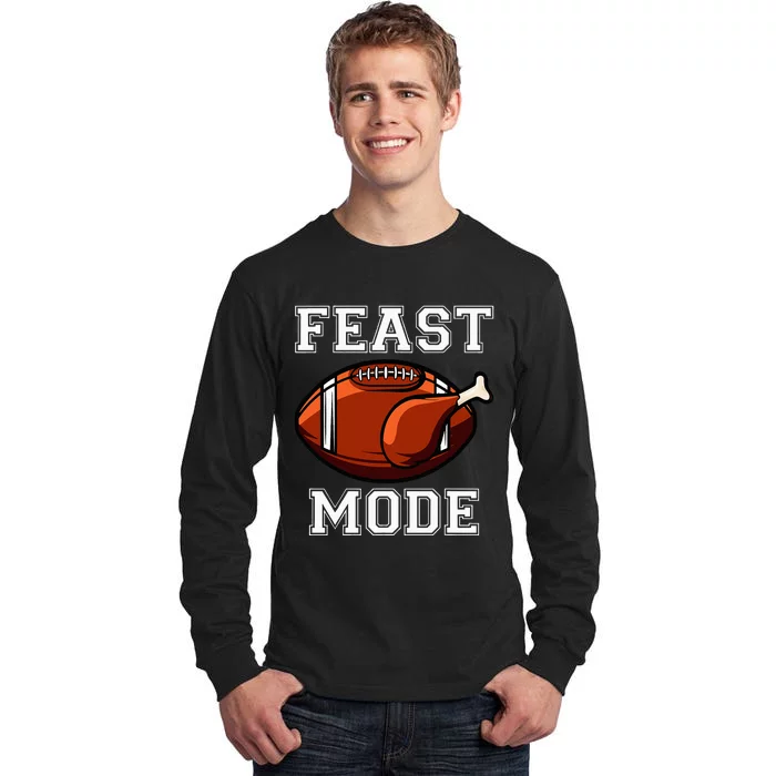 Thanksgiving Feast Mode American Football Turkey Fun Tall Long Sleeve T-Shirt