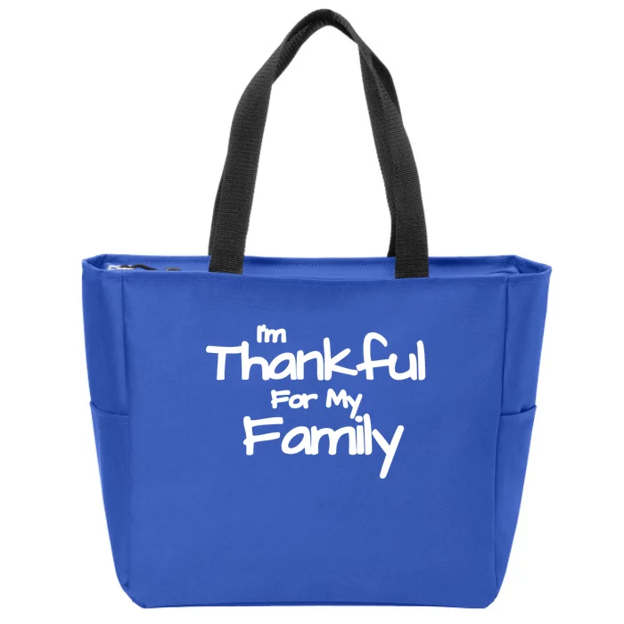 Thankful For My Family Matching Holiday Funny Gift Zip Tote Bag