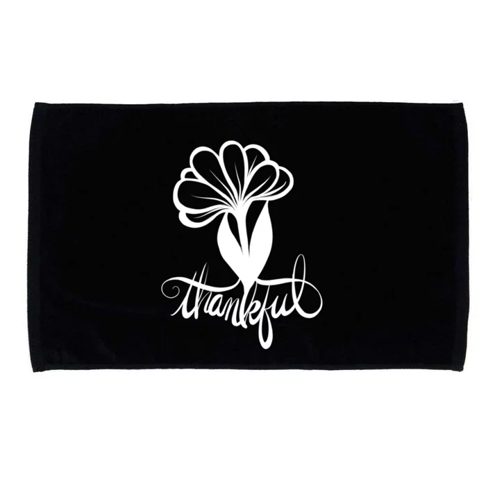 Thankful For My Life Love And Family Gift Microfiber Hand Towel