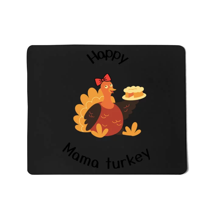 Turkey Family Mama Turkey Papa Turkey Baby Turkey Thanksgiving Family Matchi Mousepad