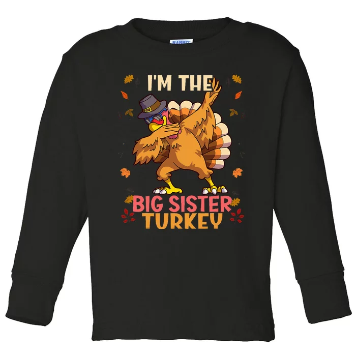 Thanksgiving Family Matching Im The Big Sister Turkey Funny Toddler Long Sleeve Shirt