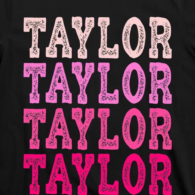 T.aylor First Named Boy Girl Baby Birthday T-Shirt