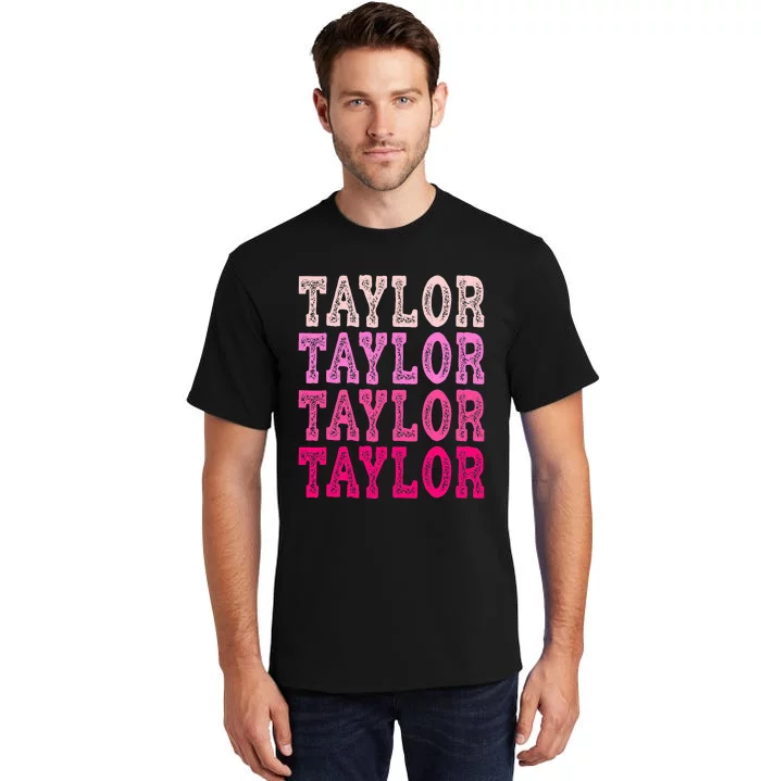 T.aylor First Named Boy Girl Baby Birthday Tall T-Shirt