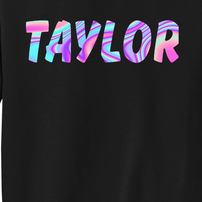 T.AYLOR First Name Personalized retro TA.YLOR name Tall Sweatshirt