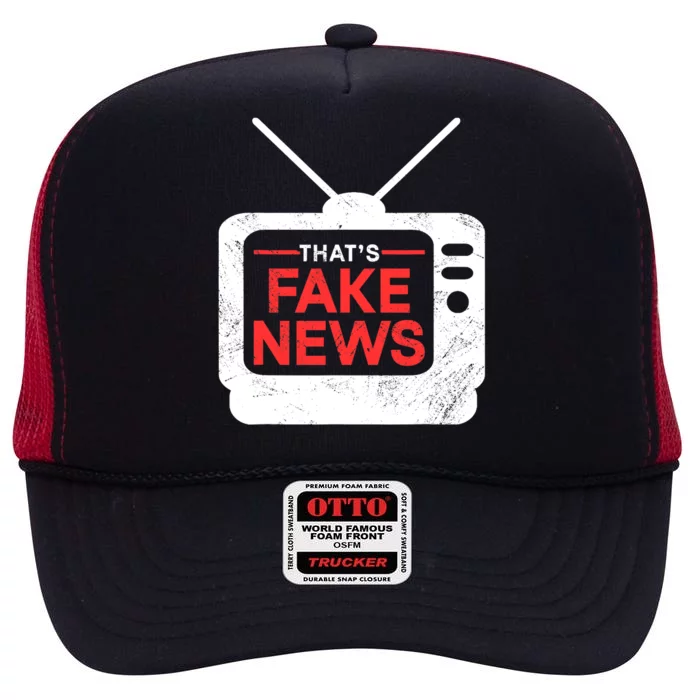 Thats Fake News Rights Press Freedom Journalism High Crown Mesh Trucker Hat