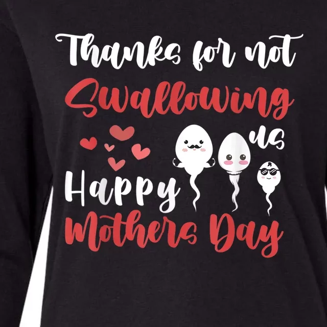 Thanks For Not Swallowing Us Happy Mother's Day Womens Cotton Relaxed Long Sleeve T-Shirt